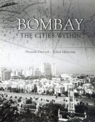 Bombay: A City Within A City